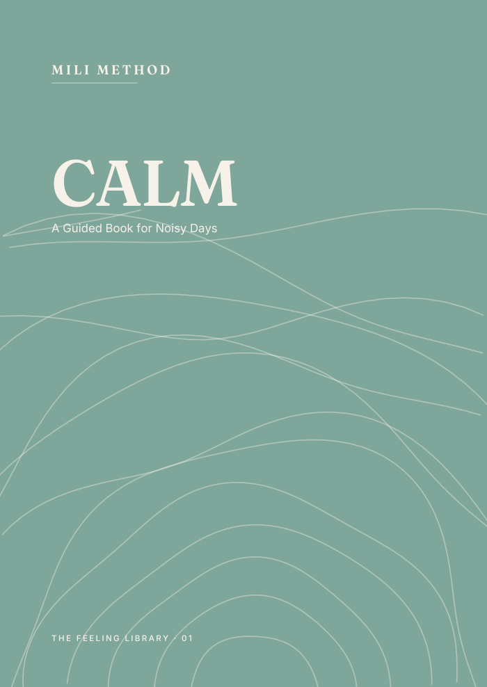 The cover of Calm. A Guided Book for Noisy Days