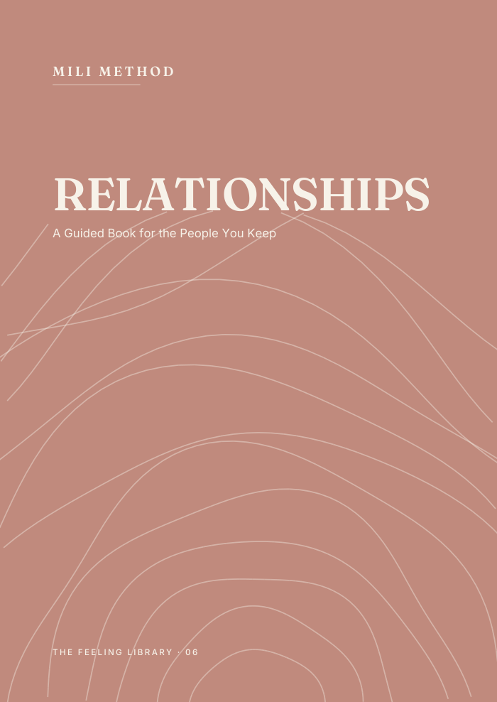 Relationships. A Guided Book for the People You Keep